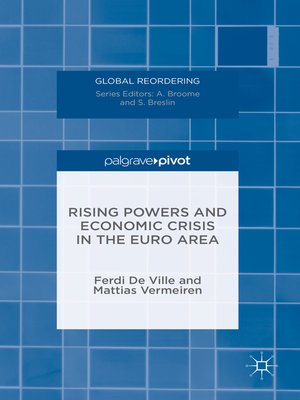 cover image of Rising Powers and Economic Crisis in the Euro Area